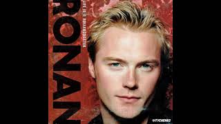 12 When The World Was Mine - Ronan Keating