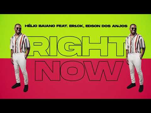Hélio Baiano Feat. ER1CK & Edson dos Anjos - Right Now (Vídeo Lyric Oficial) Prod. Jester Joker
