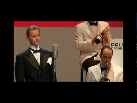 Max Raabe & Palast Orchester -HAB´ KEINE ANGST VOR DEM ERSTEN KUSS-