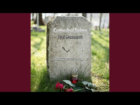 Cathedral Spires The Descent