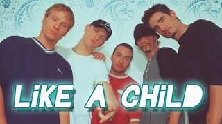 Like a child- Backstreet Boys (Subtitulos en español)