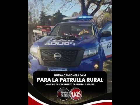 GENERAL CABRERA: Entregaron una nueva camioneta a la Patrulla Rural.