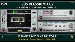 Download lagu Retro 90s Classix Mix 2 (Forever discotheque 21 KDJ 2025) mp3