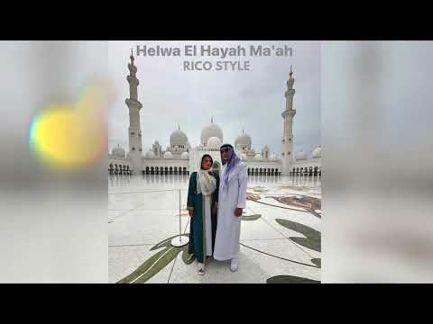Rico Style ❌ Helwa El Hayah Ma'ah - Remix -