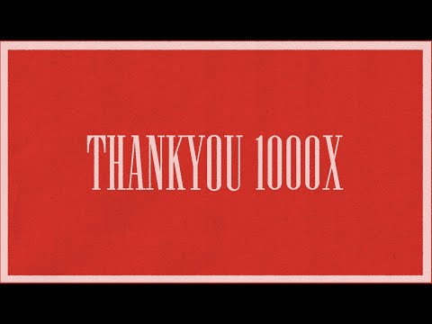 THANKYOU 1000X (feat. Mitch Wong) (Lyric Video)