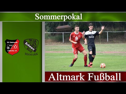 Sommerpokal: Eintracht Lüderitz - TuS S/W Bismark II