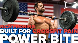 Rich Froning - Built for Crossfit Pain | Power Bite