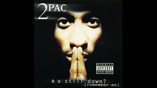 2Pac - Nothin But Love [Explicit]