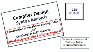5.Construction of Predictive Parsing Table and LL(1) Grammar - Detailed  explanation