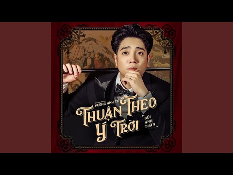 Thuận Theo Ý Trời (Instrumental)