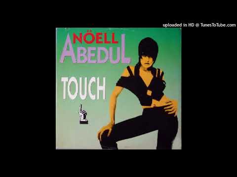 Noell Abedul - Touch