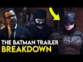 The Batman Trailer IN-DEPTH Breakdown - Things Missed, Theories & MORE!