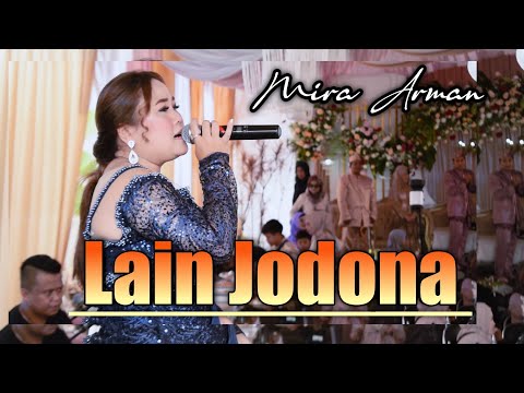 Lain jodona - Mira Arman || Balad Musik ( Arf Sound System )