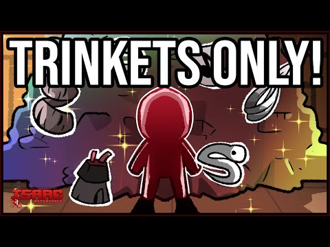 ONLY TRINKETS CHALLENGE! -  The Binding Of Isaac: Repentance