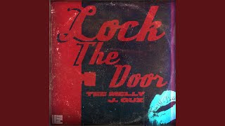 Lock The Door Music Video
