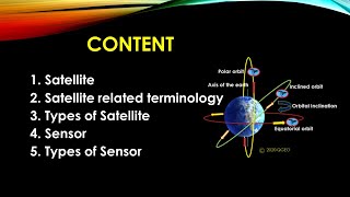 Different remote sensing satellites, related terminology, and types of sensors used in a satellite