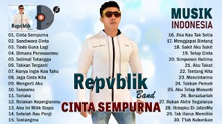 Download lagu CINTA SEMPURNA ~ REPVBLIK Band Full Album KARYA TERBAIK ~ Lagu Indonesia Terpopuler & VIRAL TIKTOK mp3 Download lagu CINTA SEMPURNA ~ REPVBLIK Band Full Album KARYA TERBAIK ~ Lagu Indonesia Terpopuler & VIRAL TIKTOK mp3