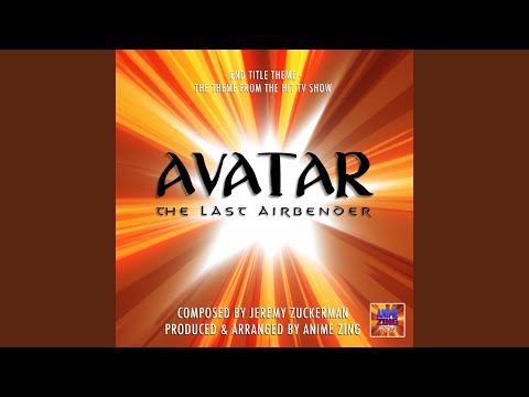 End Title Theme (From \Avatar The Last Airbender\)