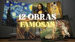 12 Obras de Arte Famosas pelo Mundo: Uma Explicação Simples e uma Curiosidade