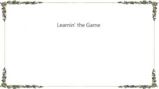 Buddy Holly - Learnin&#39; the Game Lyrics