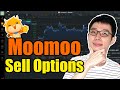 How To Sell Options To EARN MONEY In Moomoo