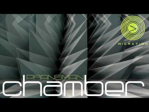 Prangman - 'Chamber' - MIGRAT014