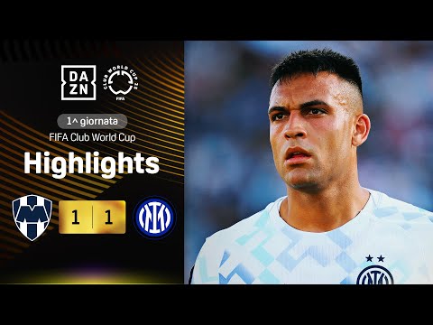 LAUTARO replica a RAMOS, pari alla prima di CHIVU | Monterrey-Inter 1-1 | FIFA CWC | DAZN Highlights