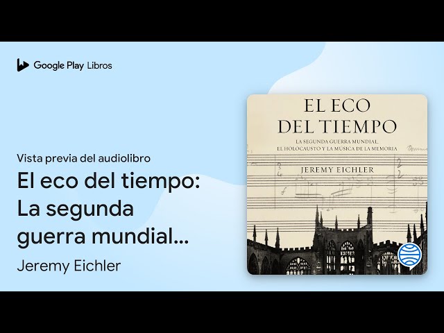 Vídeo relacionado con El eco del tiempo: La segunda guerra mundial, el Holocausto y la música de la memoria (Contextos)