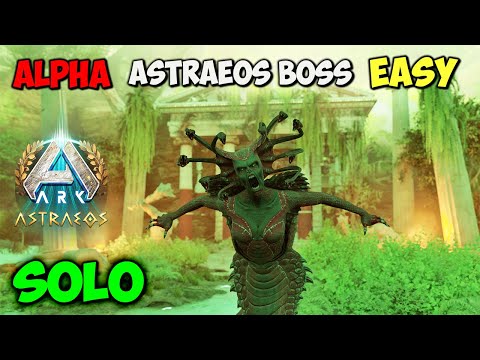 Medusa ALPHA Boss Fight EASY And SOLO Astraeos | ARK Survival Ascended
