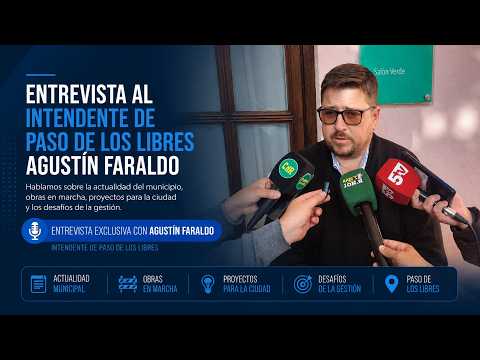 HABLÓ EL INTENDENTE DE PASO DE LOS LIBRES CORRIENTES | AGUSTÍN FARALDO 01/06