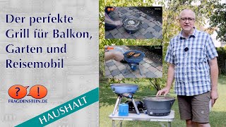 Der perfekte Grill für Balkon, Garten und Reisemobil