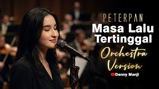 Download lagu Peterpan - Masa Lalu Tertinggal (Orchestra Cover) | Nostalgia yang Mewah 🎻✨ mp3 Download lagu Peterpan - Masa Lalu Tertinggal (Orchestra Cover) | Nostalgia yang Mewah 🎻✨ mp3