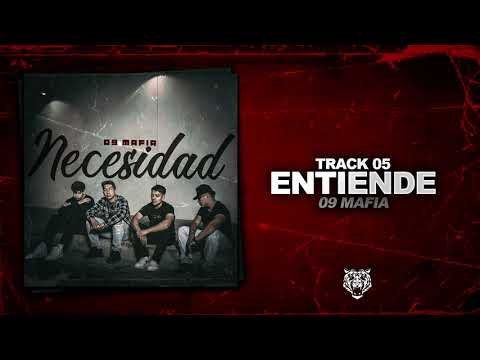 09 Mafia - Entiende [Inedita]