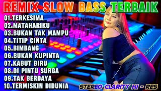 Download lagu REMIX SLOW BASS 2025 - LAGU VIRAL MATAHATIKU - DISCO DANGDUT SLOW ENAK BANGET DIDENGAR AUDIO JERNIH mp3