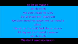 Need a reason Lyrics