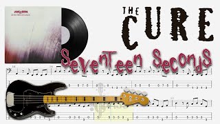 The Cure - Seventeen Seconds (🔴Full Album - Bass Notation &amp; Tabs) @ChamisBass #chamisbass #thecure