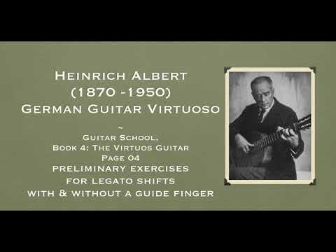 Guitar School, Book 4, P.04 Legato shifts with and without a guide finger. Heinrich Albert Lesson