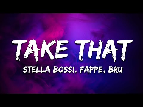 Stella Bossi x Fappe & Bru - Take That