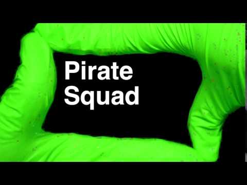 How to Pronounce Pirate Squad