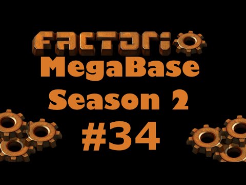 Factorio Megabase S02 E34 - More Storage!