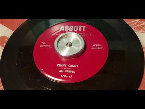 Jim Reeves - Penny Candy - 1954 Hillbilly - ABBOTT 170