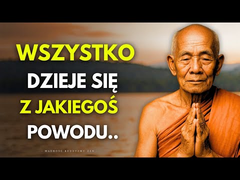 Nic Nie Dzieje Się Przypadkiem | Buddyjskie Nauki Które Zmieniają Życie