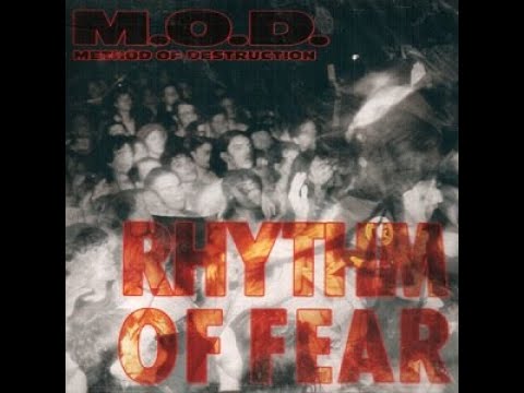 M.O.D. - Rhythm Of Fear 1992 full album
