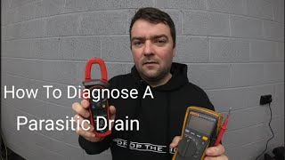 How To Diagnose A Parasitic Drain