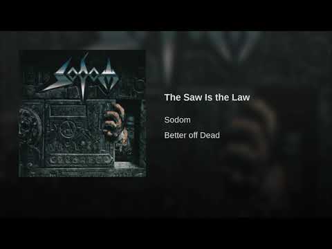the saw is the law the saw is the law