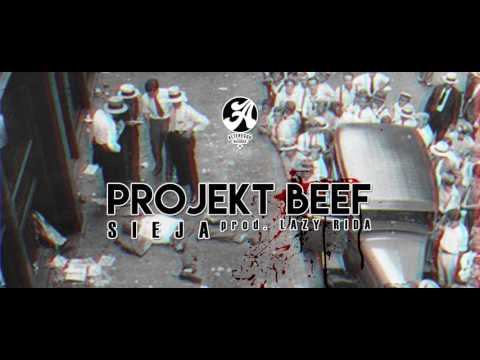 SIEJA X ZET X NWWC X PJK - Projekt Beef Prod. Lazy Rida