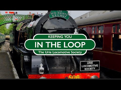Keeping You In The Loop - The Urie Locomotive Society
