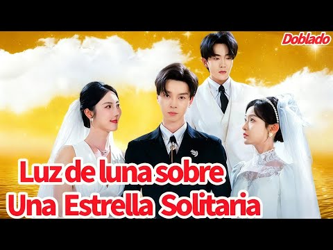Luz de luna sobre una estrella solitaria Doblado | Daniel logra rehacer su vida... #dramabox