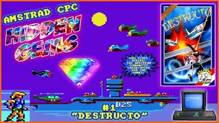 [AMSTRAD CPC] 💎 Hidden Gems #1  - "DESTRUCTO" 🕹️ (aka "The Island Of Dr Destructo") NEW SERIES! 💥