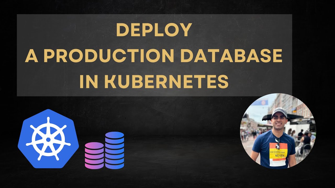 Deploy a production Database in Kubernetes